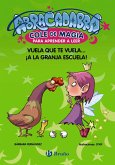 Abracadabra, Cole de Magia para aprender a leer, 2. Vuela que te vuela... ¡a la granja escuela! (eBook, ePUB)