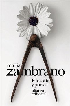 Filosofía y poesía (eBook, ePUB) - Zambrano, María