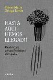 Hasta aquí hemos llegado (eBook, ePUB)