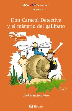 Don Caracol Detective y el misterio del gallipato (eBook, ePUB) - Viso, José F.