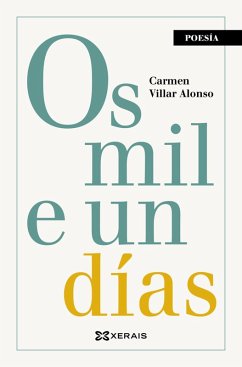 Os mil e un días (eBook, ePUB) - Villar Alonso, Carmen