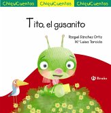 Tito, el gusanito (eBook, ePUB)