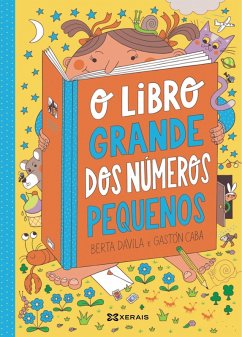 O libro grande dos números pequenos (eBook, ePUB) - Dávila, Berta O libro grande dos números pequenos (eBook, ePUB) - Dávila, Berta