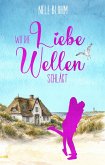 Wo die Liebe Wellen schlägt (eBook, ePUB)