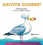 Gaivota gourmet (eBook, ePUB) Gaivota gourmet (eBook, ePUB)