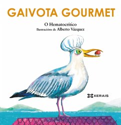 Gaivota gourmet (eBook, ePUB) - O Hematocrítico Gaivota gourmet (eBook, ePUB) - O Hematocrítico