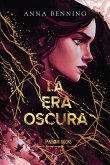 La era oscura (eBook, ePUB)