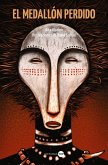 El medallón perdido (eBook, ePUB)