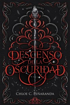 El descenso de la oscuridad (eBook, ePUB) - Peñaranda, Chloe C.