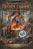 The Gearwork Kingdom (The Chronicles of the Seven Chains, #3) (eBook, ePUB)