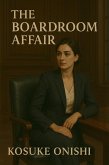 The Boardroom Affair (eBook, ePUB)