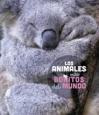 Los animales más bonitos del mundo (eBook, PDF)