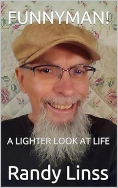 Cover Funnyman! A Lighter Look At Life (eBook, ePUB)