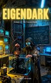 Eigendark: Echoes of the Frozen Abyss (eBook, ePUB)