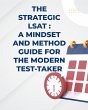 The Strategic LSAT A Mindset and Method... - Bild 1