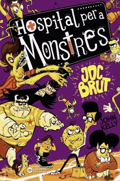 Cover Hospital per a monstres. Joc brut (eBook, ePUB)