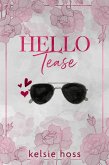 Hello Tease (eBook, ePUB) Hello Tease (eBook, ePUB)
