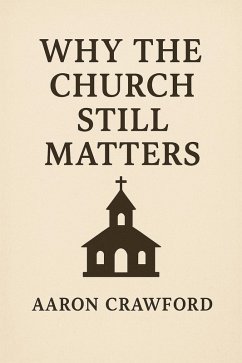 Cover Why the Church Still Matters (eBook, ePUB)
