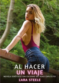 Al Hacer un Viaje - Steele, Lara