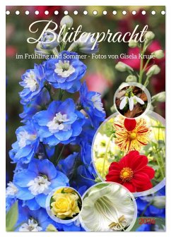 Blütenpracht im Frühling und Sommer (Tischkalender 2026 DIN A5 hoch), CALVENDO Monatskalender