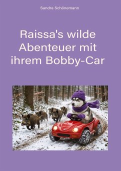 Cover Raissa's wilde Abenteuer mit ihrem Bobby-Car