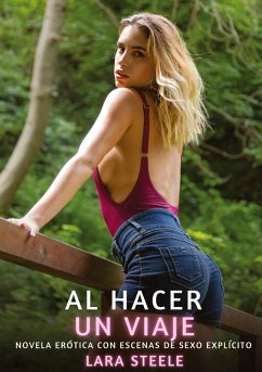 Al Hacer un Viaje - Steele, Lara