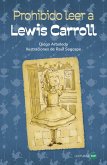 Prohibido leer a Lewis Carroll (eBook, ePUB)