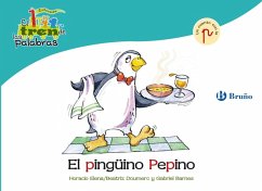 El pingüino Pepino (eBook, ePUB) - Doumerc, Beatriz; Barnes, Gabriel El pingüino Pepino (eBook, ePUB) - Doumerc, Beatriz; Barnes, Gabriel