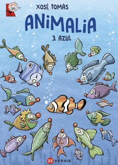 Animalia 3. Azul (eBook, ePUB) - Xosé Tomás