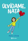 Olvídame, Nata (eBook, ePUB)