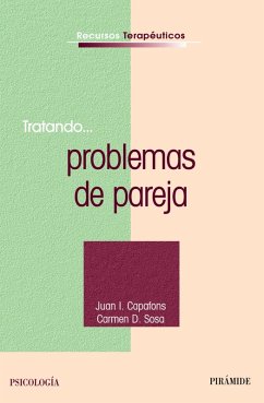 Tratando... problemas de pareja (eBook, PDF) - Capafons Bonet, Juan I.; Sosa Castilla, Carmen D.