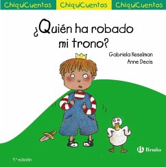 ¿Quién ha robado mi trono? (eBook, ePUB) - Keselman, Gabriela ¿Quién ha robado mi trono? (eBook, ePUB) - Keselman, Gabriela