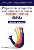 Programa de Intervención multidimensional para la ansiedad social (IMAS) (eBook, PDF)