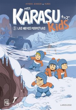 Karasu Kids. Las nieves perpetuas (eBook, PDF) - Jeanson, Aymeric