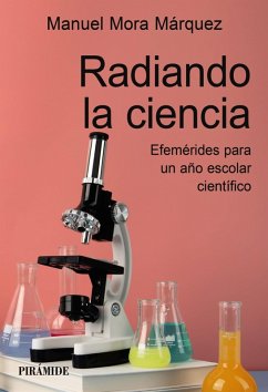 Radiando la ciencia (eBook, PDF) - Mora Márquez, Manuel