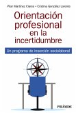 Orientación profesional en la incertidumbre (eBook, PDF)