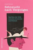 Sehnsucht nach Vergnügen (eBook, PDF)