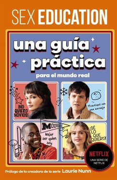 Cover Sex Education. Una guía práctica para el mundo real (eBook, ePUB)
