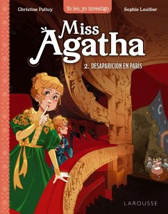Miss Agatha. Desaparición en París (eBook, PDF) - Palluy, Christine