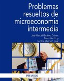 Problemas resueltos de microeconomía intermedia (eBook, PDF) Problemas resueltos de microeconomía intermedia (eBook, PDF)