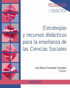Estrategias y recursos didácticos para la enseñanza de las Ciencias Sociales (eBook, ePUB) - Hernández Carretero, Ana María