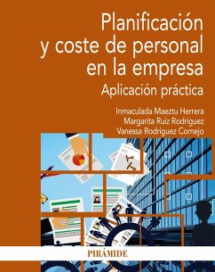 Planificación y coste de personal en la empresa (eBook, PDF) - Maeztu Herrera, Inmaculada; Ruiz Rodríguez, Margarita; Rodríguez Cornejo, Vanessa