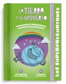 Los Superpreguntones. La Tierra y el Universo (eBook, ePUB)