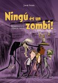 Ningú és un zombi (eBook, ePUB)