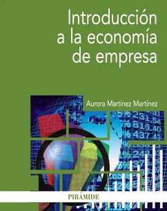 Introducción a la economía de la empresa (eBook, PDF) - Martínez Martínez, Aurora; Martínez López, María del Carmen