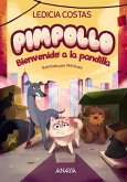 Pimpollo 2: Bienvenido a la pandilla (eBook, ePUB)
