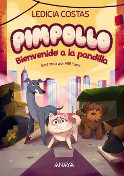 Pimpollo 2: Bienvenido a la pandilla (eBook, ePUB) - Costas, Ledicia