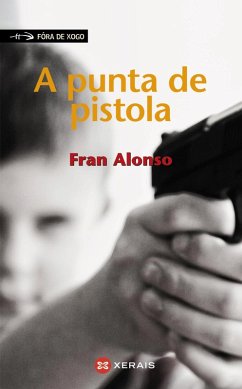 A punta de pistola (eBook, ePUB) - Alonso, Fran