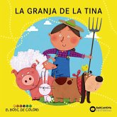 La granja de la Tina (eBook, ePUB) La granja de la Tina (eBook, ePUB)
