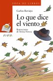 Lo que dice el viento (eBook, ePUB) Lo que dice el viento (eBook, ePUB)